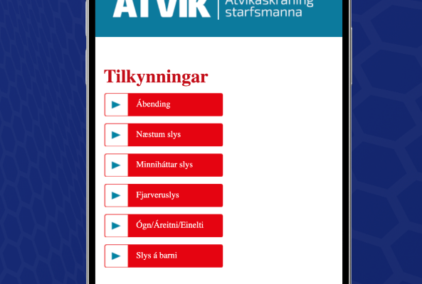 ATVIK – Öflugt atvikaskráningarkerfi fyrir atvinnulífið